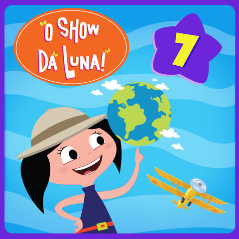 O Show da Luna!, Vol. 7