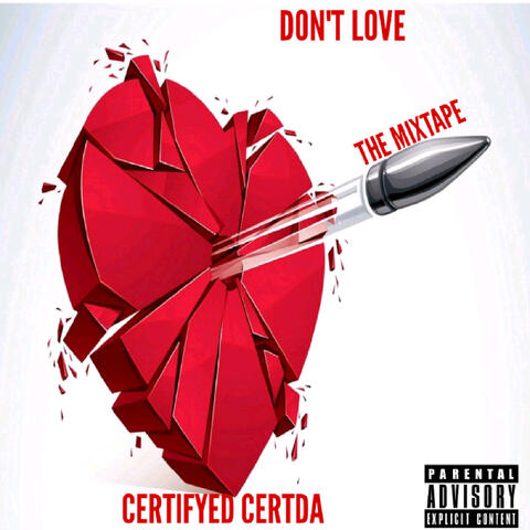 Don't Love (The Mixtape)