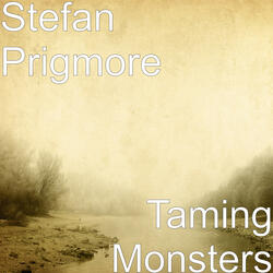 Taming Monsters