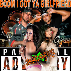 Boom I Got Your Girlfriend (Danny D Remix) [feat. Danny D, Gigolo & Jam Pony Express]