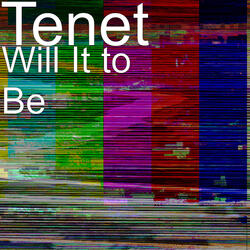 Will It to Be