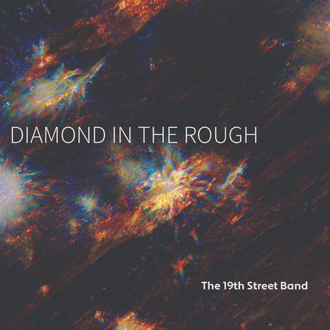 Diamond in the Rough