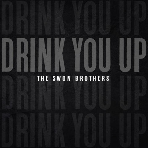 Drink You Up