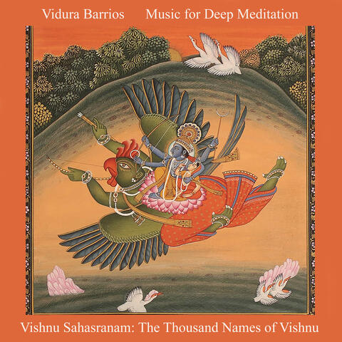 Vishnu Sahasranam: The Thousand Names of Vishnu