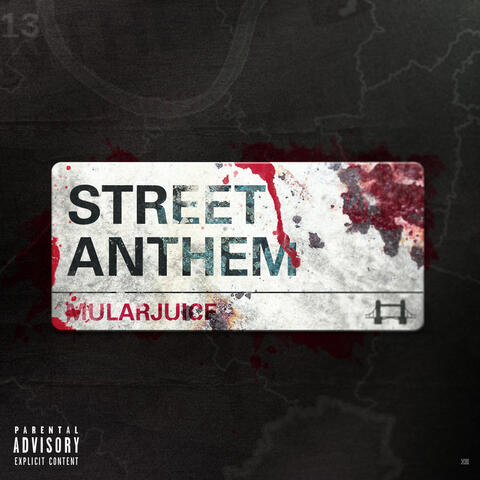 Street Anthem