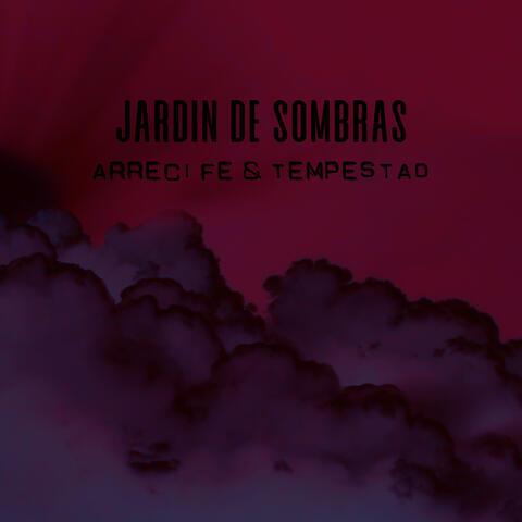 Arrecife & Tempestad