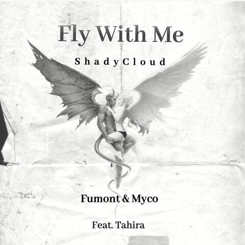 Fly With Me