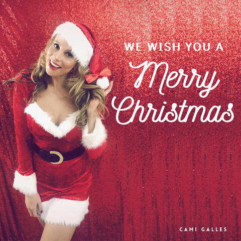 We Wish You a Merry Christmas