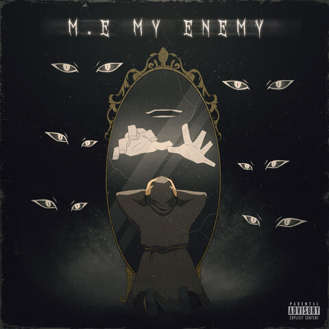 M.E My Enemy
