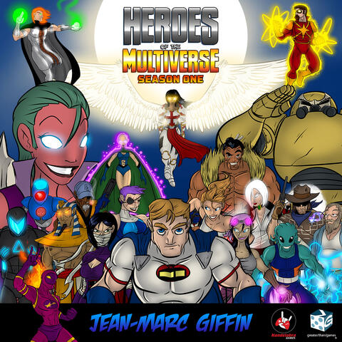 Heroes of the Multiverse (Season One)