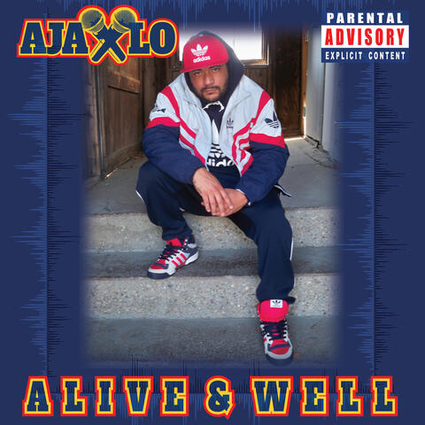 Alive & Well