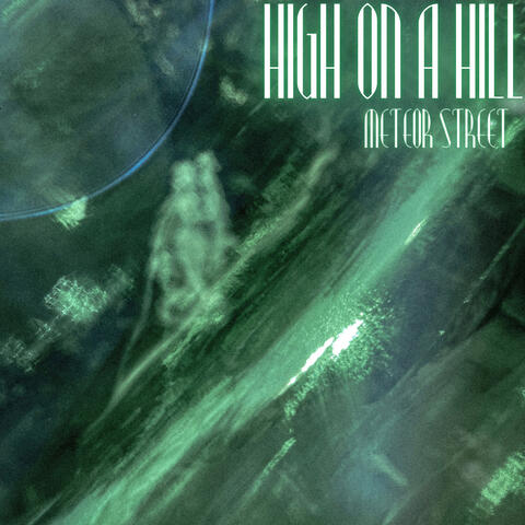 High on a Hill