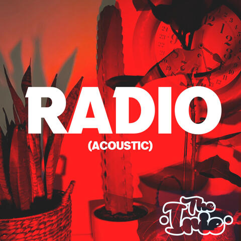 Radio (Acoustic)