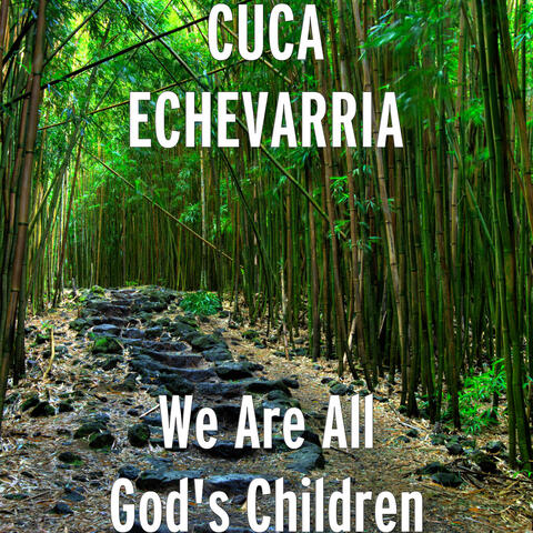 We Are All God's Children