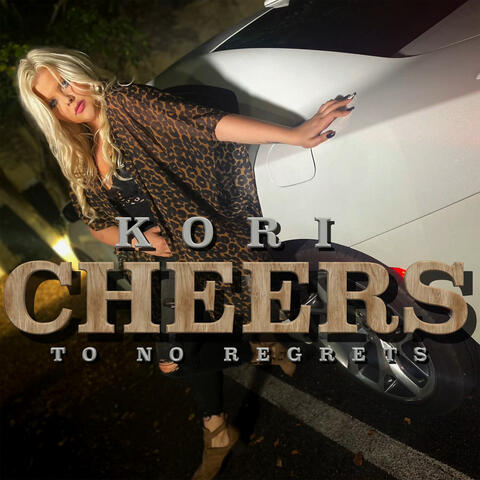 Cheers to No Regrets