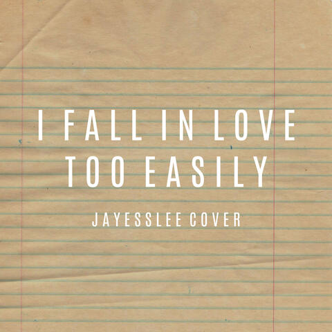 I Fall in Love Too Easily (Cover)
