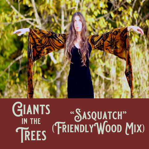 Sasquatch (FriendlyWood Mix)