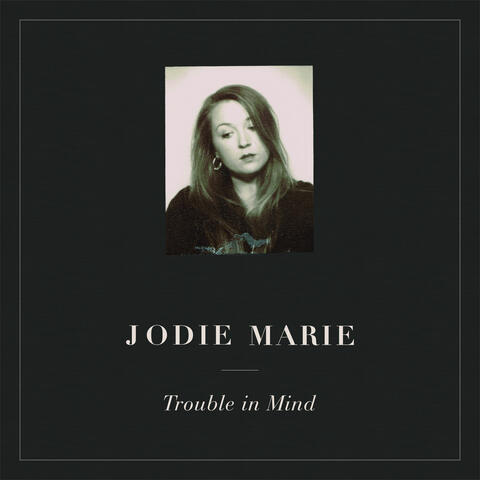 Trouble in Mind