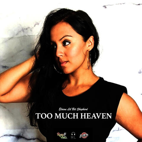 Too Much Heaven (Reggae Cover)