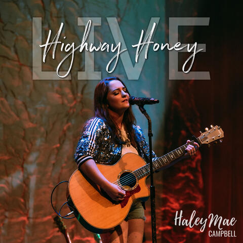 Highway Honey (Live)