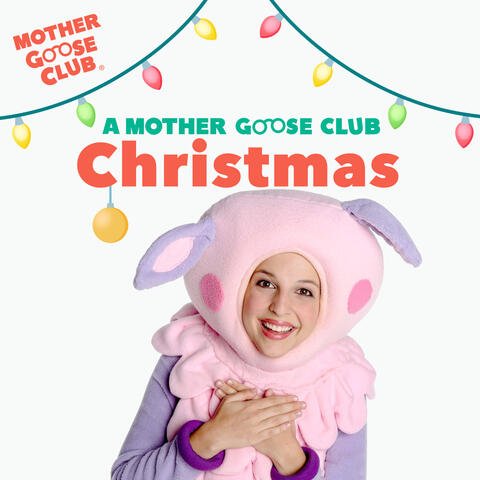 A Mother Goose Club Christmas