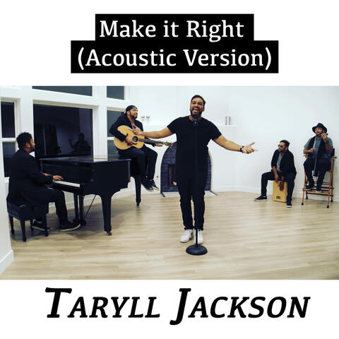 Make It Right (Acoustic Version)