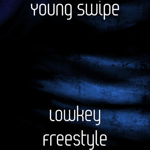 Lowkey Freestyle