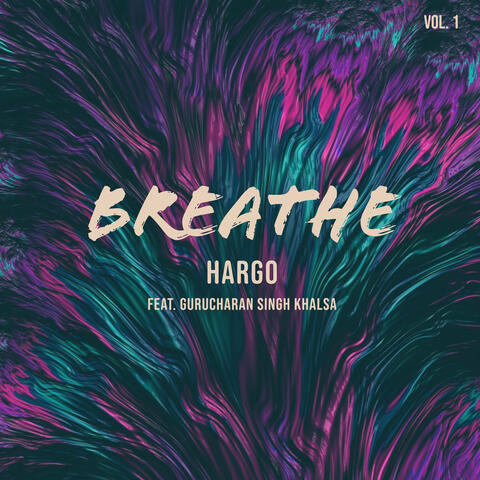 Breathe, Vol. 1