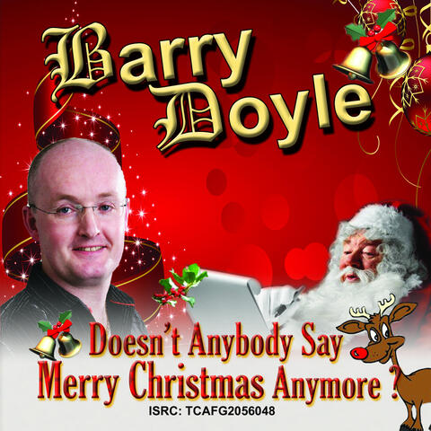Doesn't Anybody Say Merry Christmas Anymore?