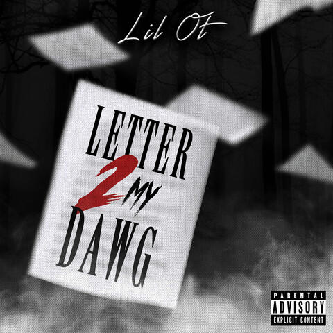 Letter 2 My Dawg