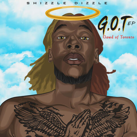 G.O.T Gawd of Toronto - EP