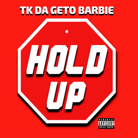 Hold Up