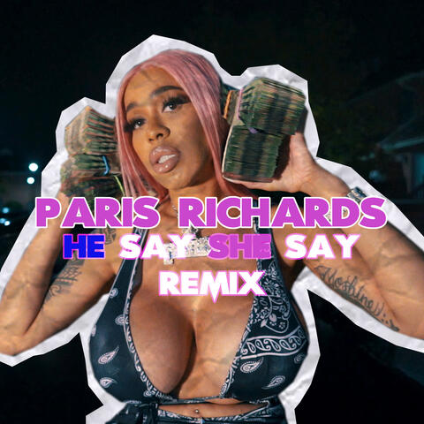 He Say She Say (Remix)