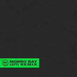 Morro Bay (Lefti Summer Lover Remix)