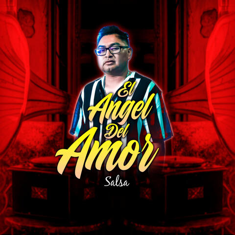 El Angel Del Amor (Salsa)