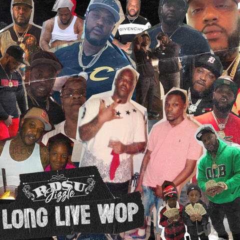 Long Live Wop