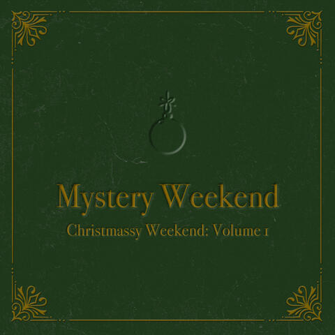 Christmassy Weekend, Vol. 1