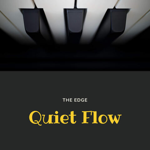 Quiet Flow