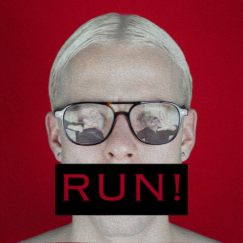 RUN!