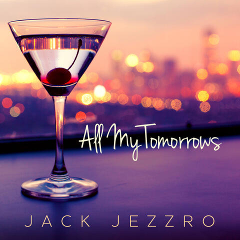 All My Tomorrows