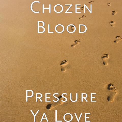 Pressure Ya Love