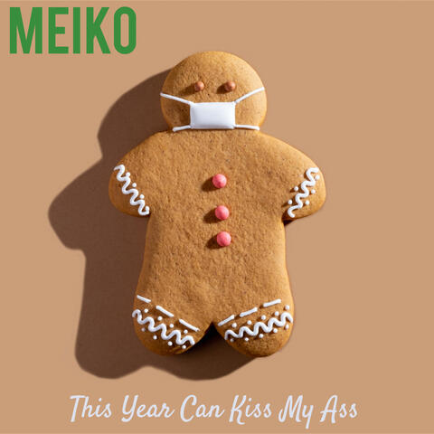 This Year Can Kiss My Ass