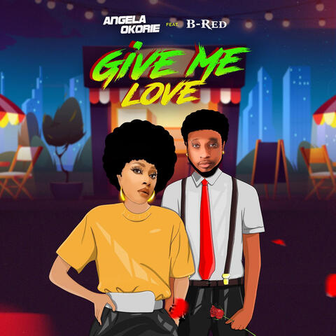 Give Me Love
