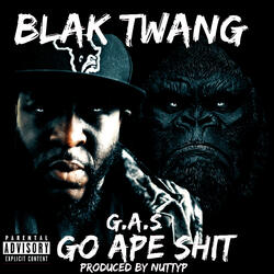 Gas Go Ape Shit