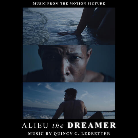 Alieu the Dreamer (Music from the Motion Picture)