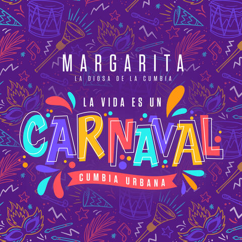 La Vida Es Un Carnaval - Cumbia Urbana