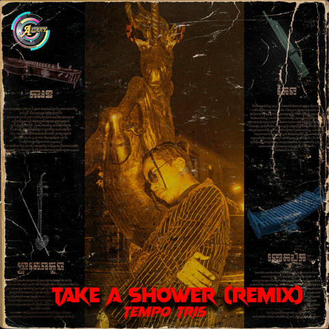 Take a Shower (Remix)