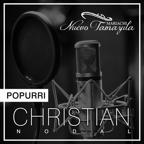 Popurri Christian Nodal