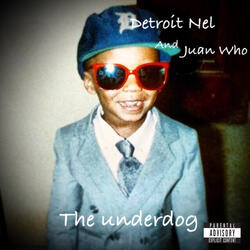 The Underdog (Intro)