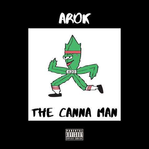 The Canna Man